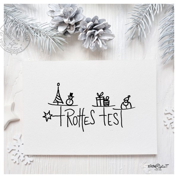 Weihnachtsstempel - FROHES FEST mit Zeichnung